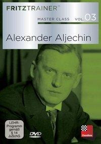 Fritztrainer Master Class Vol. 3: Alexander Aljechin