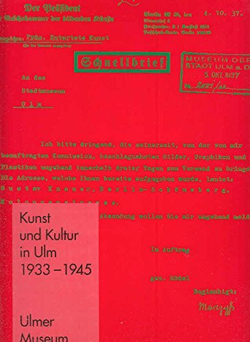 Kunst und Kultur in Ulm 1933-1945