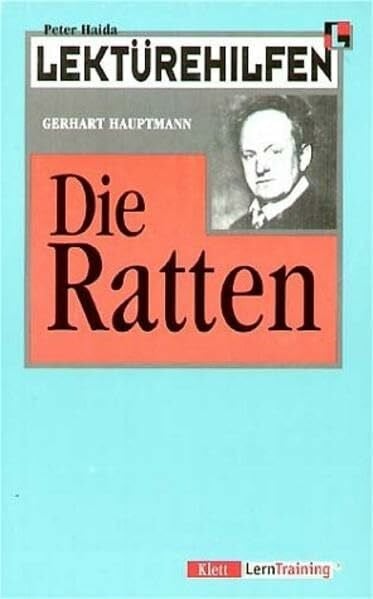 Lektürehilfen Gerhart Hauptmann "Die Ratten"