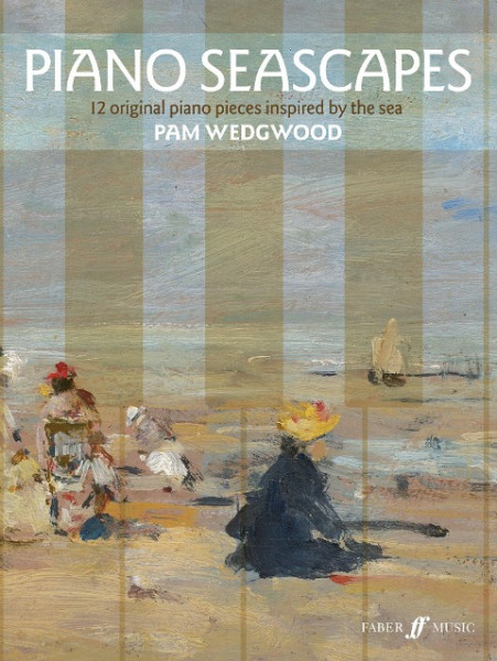 Piano Seascapes: 12 Original Piano Pieces Inspired by the Sea