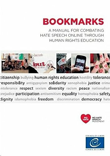 Bookmarks - A Manual for Combating Hate Speech Online Through Human Rights Education