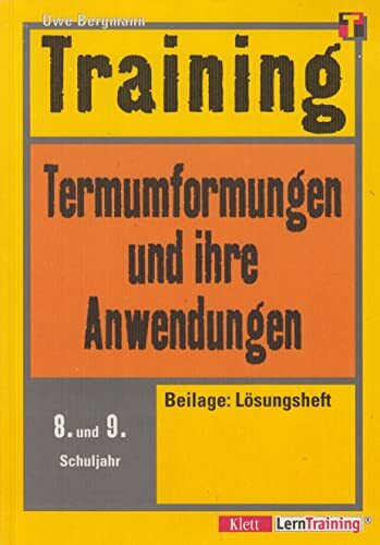 Training Termumformungen und ihre Anwendungen. 8./9. Schuljahr