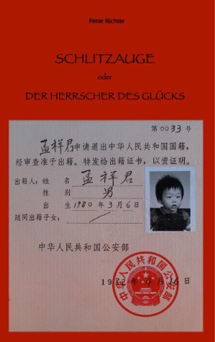 Schlitzauge oder Der Herrscher des Glücks