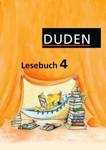 Duden Lesebuch - Alle Bundesländer (außer Bayern): 4. Schuljahr - Schülerbuch