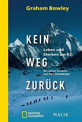 Kein Weg zurück: Leben und Sterben am K2 | Bergsteiger-Drama Kein Weg zurück: Leben und Sterben am K2 | Bergsteiger-Drama