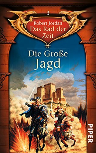 Die Große Jagd: Das Rad der Zeit 3