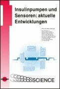 Insulinpumpen und Sensoren: aktuelle Entwicklungen