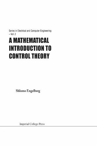 Mathematical introduction to control theory, a (Series in Electrical And Computer Engineering, Band 2)