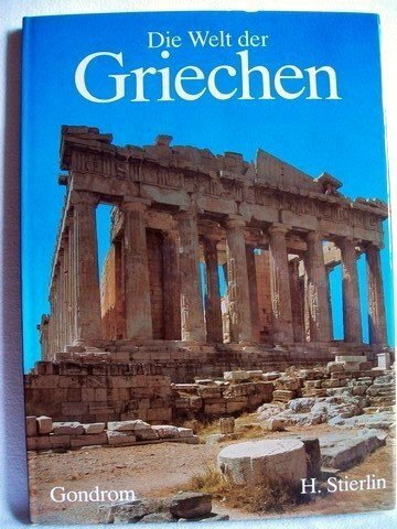 Die Welt der Griechen.