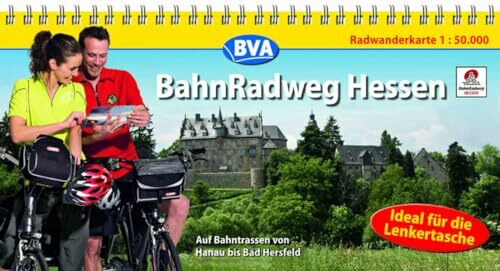 Kompakt-Spiralo BVA BahnRadweg Hessen Auf Bahntrassen von Hanau bis Bad Hersfeld Radwanderkarte 1:50.000: Auf Bahntrassen von Hanau bis Hersfeld. Radwanderkarte