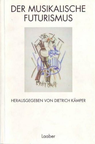 Der musikalische Futurismus