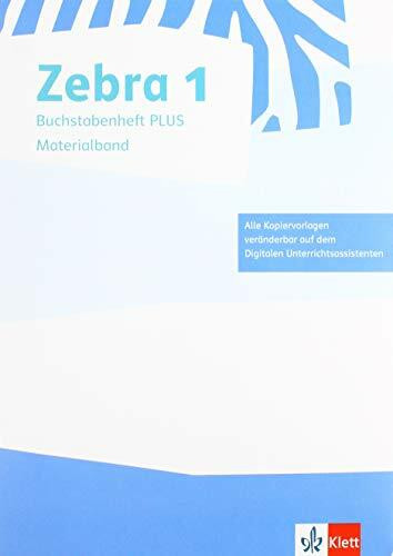 Zebra 1. Materialband zum Buchstabenheft PLUS mit CR-ROM und CD Klasse 1