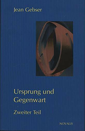 Gesamtausgabe 03. Ursprung und Gegenwart 2