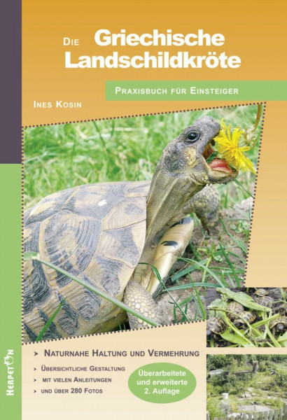 Die Griechische Landschildkröte: Praxisbuch für Einsteiger