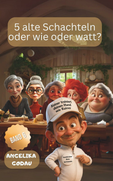 5 alte Schachteln. oder wie oder watt?