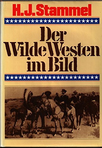 der wilde westen im bild