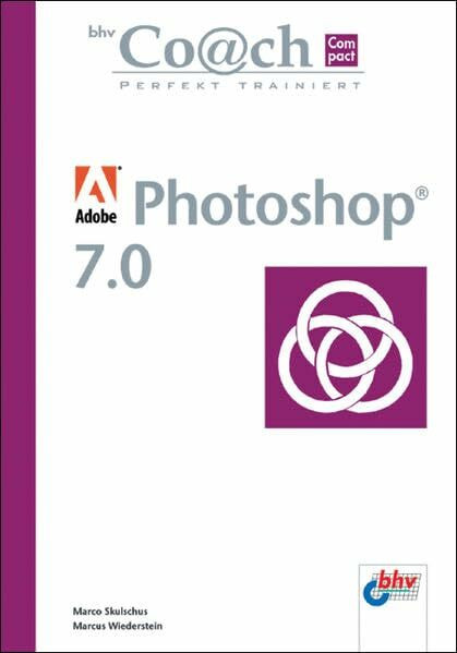 Adobe Photoshop 7.0. bhv Coach Compact (bhv Co@ch compact)