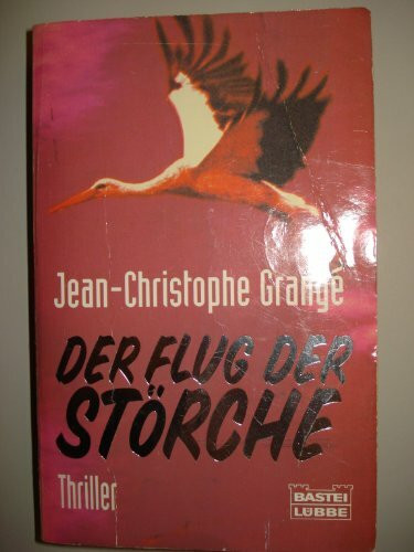 Der Flug der Störche: Thriller