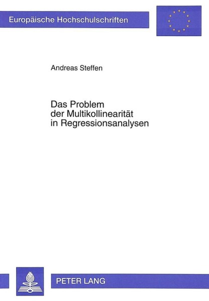 Das Problem der Multikollinearität in Regressionsanalysen