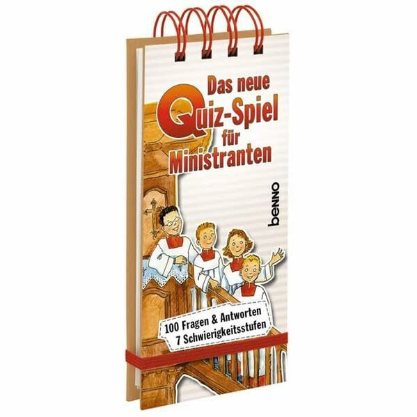 Das neue Quiz-Spiel für Ministranten: 100 Fragen & Antworten, 7 Schwierigkeitsstufen