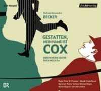 Gestatten, mein Name ist Cox, Eben war die Leiche noch da, 2 Audio-CDs