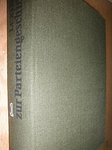 Lexikon zur Parteiengeschichte / Die Parteien und Verbände in Deutschland 1789-1945: Lexikon zur Parteiengeschichte. 4 Bände. Band 1:Die bürgerlichen ... Verband - Deutsche Liga für Menschenrechte