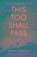 This Too Shall Pass