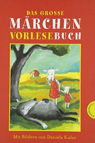 Das große Märchen-Vorlesebuch