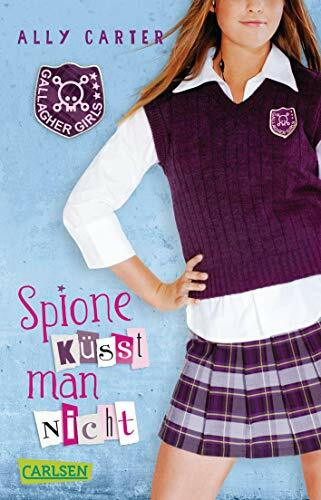 Gallagher Girls 1: Spione küsst man nicht (1)