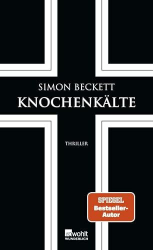 Knochenkälte: Thriller | Der siebte Teil der Bestsellerreihe um Dr. David Hunter