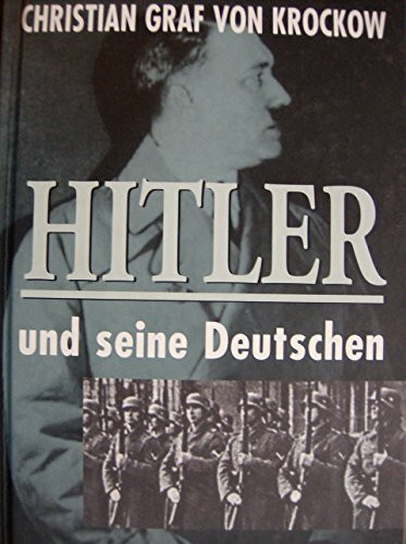 Hitler und seine Deutschen