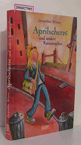 Aprilscherze und andere Katastrophen