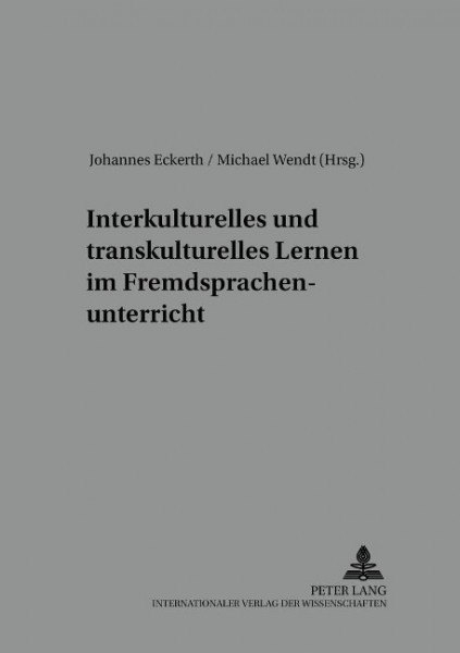 Interkulturelles und transkulturelles Lernen im Fremdsprachenunterricht