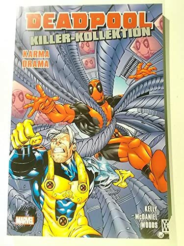 Deadpool Killer-Kollektion: Bd. 6: Karma Drama