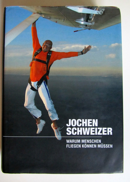 Warum Menschen fliegen können müssen