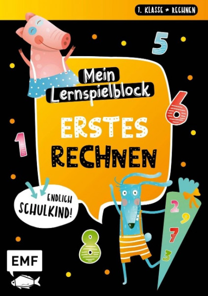 Endlich Schulkind! Mein Lernspielblock - Erstes Rechnen