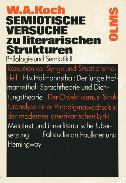 Semiotische Versuche zu literarischen Strukturen, (Studien zu Philologie und Semiotik II). Mit Beiträgen von Brigitte Tielert, Roswitha Lindemann, Brigitte Gollwitzer und Ute Schütze.