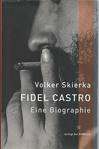 Fidel Castro. Eine Biographie
