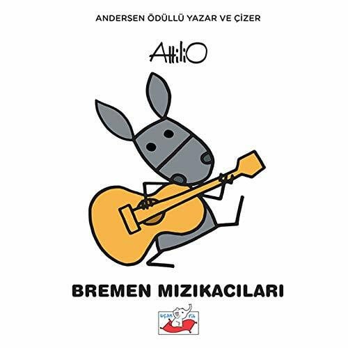 Bremen Mızıkacıları (Ciltli)