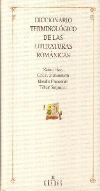 Diccionario terminologico literaturas ro (DICCIONARIOS, Band 140)