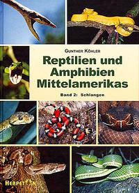 Reptilien und Amphibien Mittelamerikas. (Bd. 2)