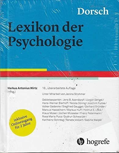 Dorsch - Lexikon der Psychologie: 12.500 Stichwörter, 1200 Topstichwörter. Inklusive Onlinezugang