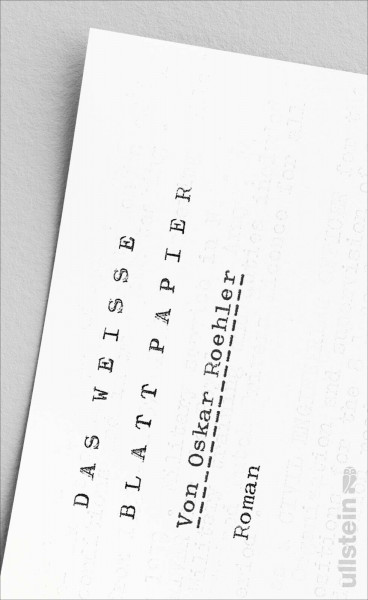 Das weiße Blatt Papier: Roman | Ein radikaler Text. Punkt.