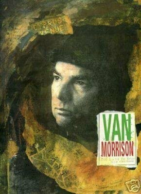 Van Morrison: Too Late to Stop Now