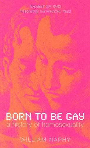 Born to Be Gay: A History of Homosexuality