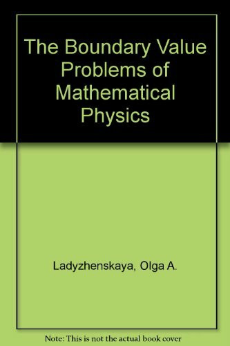 The Boundary Value Problems of Mathematical Physics