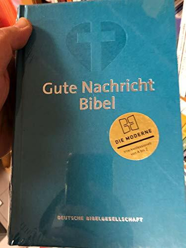 Gute Nachricht Bibel: Standardformat: Bible en allemand, version protestante, traduction moderne