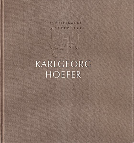 Schriftkunst Letterart Karlgeorg Hoefer