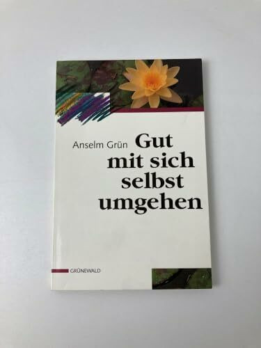 Gut mit sich selbst umgehen