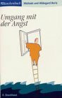 Umgang mit der Angst (RBtaschenbücher)